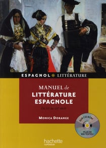 Manuel de litterature espagnole (du xiie au xxe siecle) - du 12e au 20e siecle