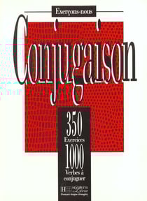 Les 350 exercices - conjugaison - livre de l'eleve