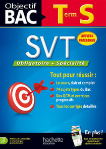 Objectif bac - sciences de la vie et de la terre - terminale s