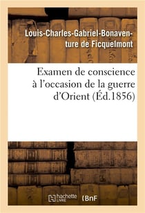 Examen de conscience a l'occasion de la guerre d'orient