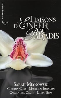 Liaisons d'enfer au paradis