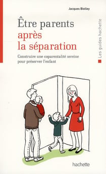 Être parents après la séparation