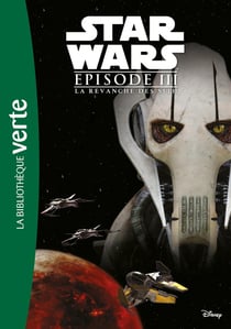 Star Wars Episode III - La Revanche des Sith - Le roman du film