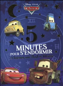 5 minutes pour s'endormir : Cars : 12 histoires avec Flash et Martin