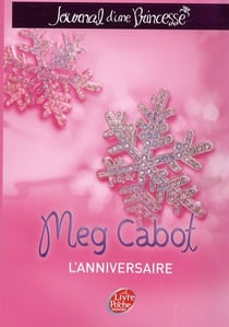 Journal d'une princesse Tome 5 : l'anniversaire