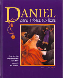 Daniel dans la fosse aux lions