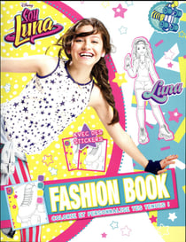 Soy luna - my fashion book
