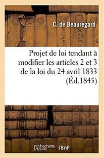 Sur le projet de loi tendant a modifier les articles 2 et 3 de la loi du 24 avril 1833