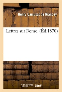 Lettres sur rome