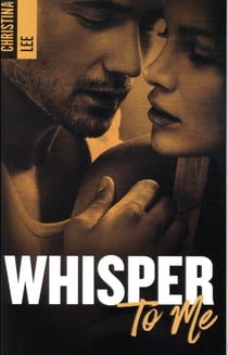 Whisper to me