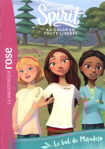 Spirit - au galop en toute liberté Tome 10 : le bal de Miradero