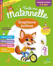 Toute ma maternelle : graphisme, écriture - GS