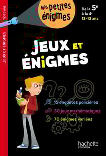 Jeux et énigmes - de la 5e à la 4e