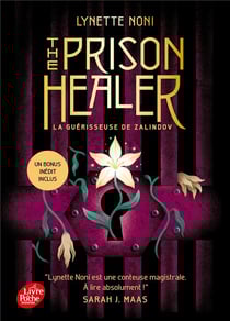 The prison healer Tome 1 : La guérisseuse de Zalindov