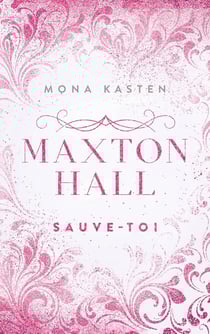 Maxton Hall Tome 2 : Sauve-toi !
