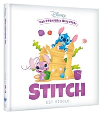 Mes premières histoires : Stitch est rigolo