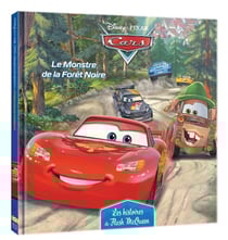 Cars - les histoires de Flash McQueen Tome 5 : le monstre de la Forêt Noire