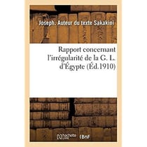 Rapport concernant l'irrégularité de la G. L. d'Égypte