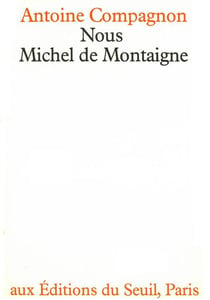 Nous, Michel de Montaigne