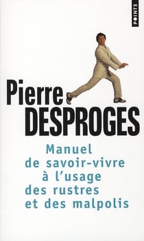 Manuel de savoir-vivre à l'usage des rustres