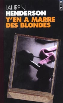 Y'en a marre des blondes