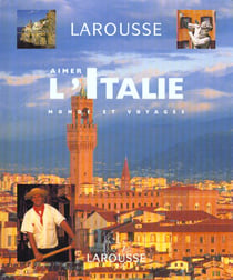 Aimer l'italie - 250 photos et cartes