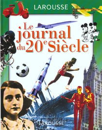 Le journal du xx siecle - edition 2001