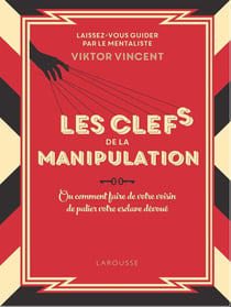 Les clés de la manipulation collector
