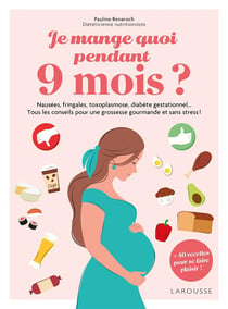 Livre : Un enfant à 40 ans : tous les conseils pour une grossesse sereine  écrit par Emilie Yana - Larousse
