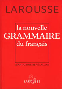 La nouvelle grammaire du francais