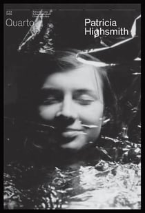 Revue Quarto n.54 : Patricia Highsmith