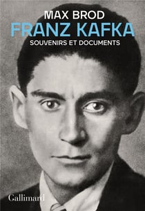 Franz kafka - souvenirs et documents