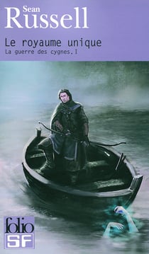 La guerre des cygnes Tome 1 - le royaume unique