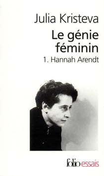 Le génie féminin Tome 1 : Hannah Arendt