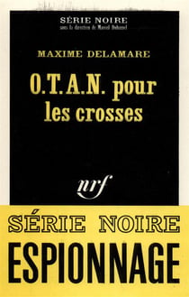 O.t.a.n. pour les crosses