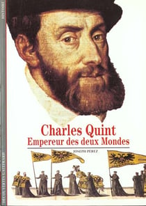 Charles Quint, empereur des deux mondes