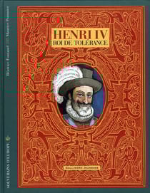 Henry IV, roi de tolérance