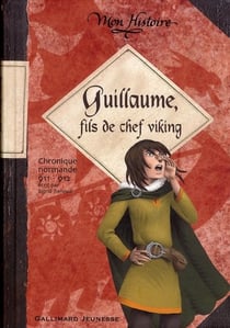 Guillaume, fils de chef viking