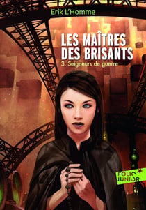 Les maîtres des Brisants Tome 3 : seigneurs de guerre