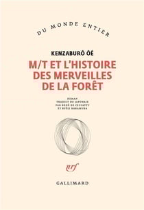 M/t et l'histoire des merveilles de la foret
