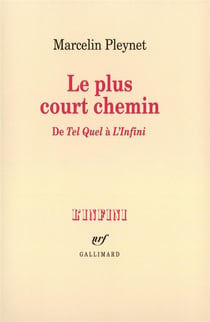 Le plus court chemin - de "tel quel" a "l'infini"