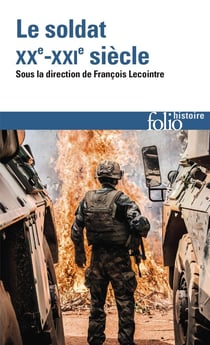 Le soldat, XXe-XXIe siècle