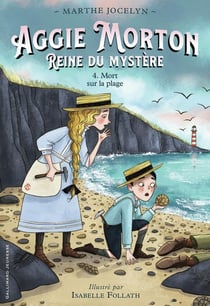 Aggie Morton reine du mystère : Mort sur la plage