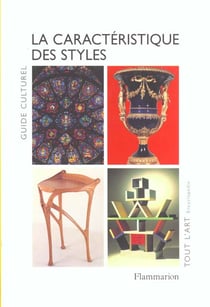 Caracteristique des styles (la) - guide culturel
