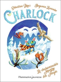 Charlock Tome 6 : le chabominable monstre des neiges