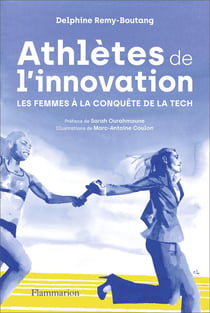 Athlètes de l'innovation : Les femmes à la conquête de la tech