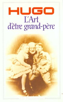 L'art d'etre grand-pere
