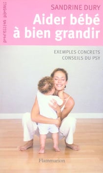 Aider bebe a bien grandir