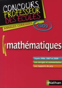 Annales corrigées du crpe-maths (édition 2009)