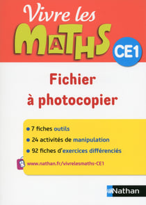 Vivre les maths : CE1 - fichier à photocopier
